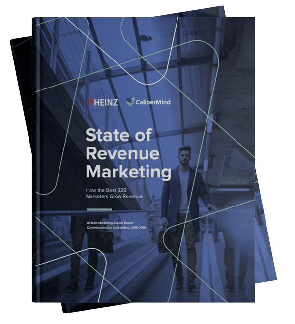 The 2018 State of Revenue Marketing Report