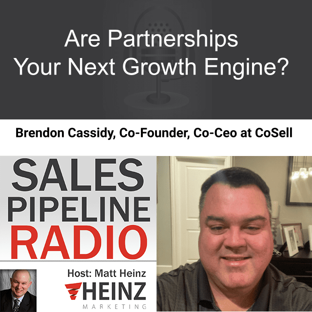 Sales Pipeline Radio, Episode 239: Q & A Brendon Cassidy @CoSell_io