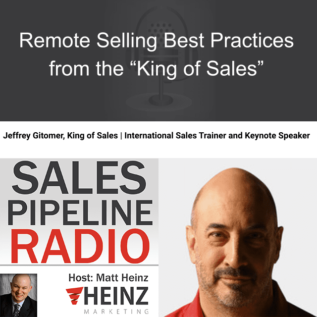 Sales Pipeline Radio, Episode 235: Q & A with Jeffrey Gitomer @gitomer