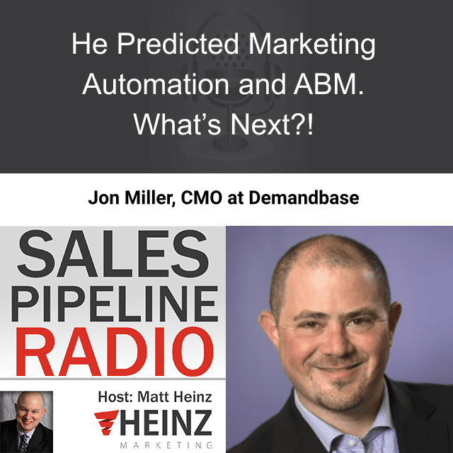 Sales Pipeline Radio, Episode 234: Q & A with Jon Miller @jonmiller