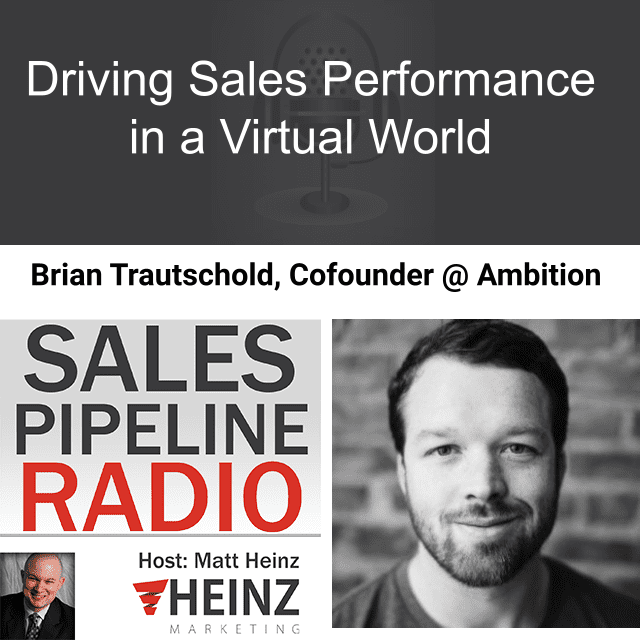 Sales Pipeline Radio, Episode 240: Q & A with Brian Trautschold @BTrautschold
