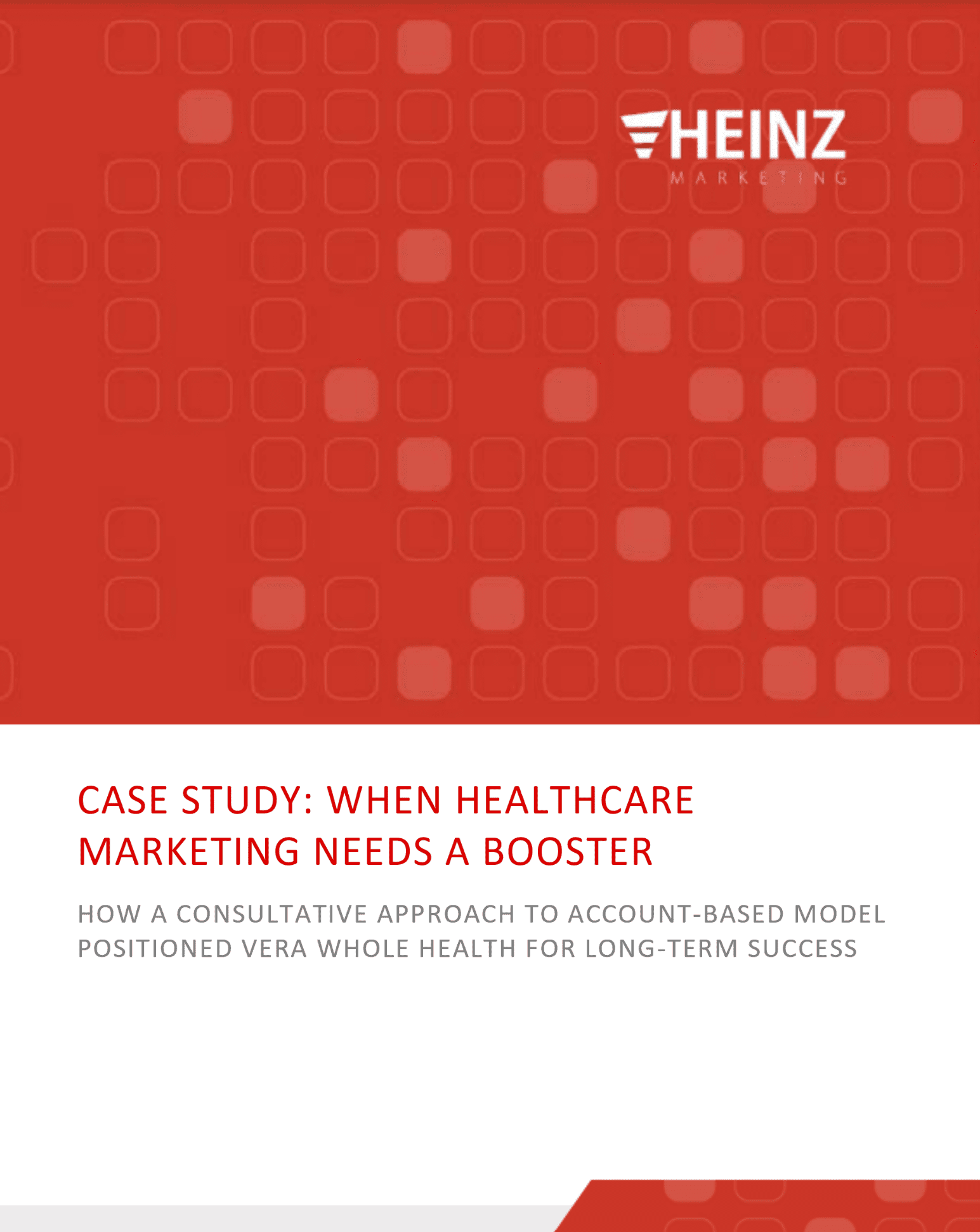 Case Study: When Healthcare Marketing Needs a Booster