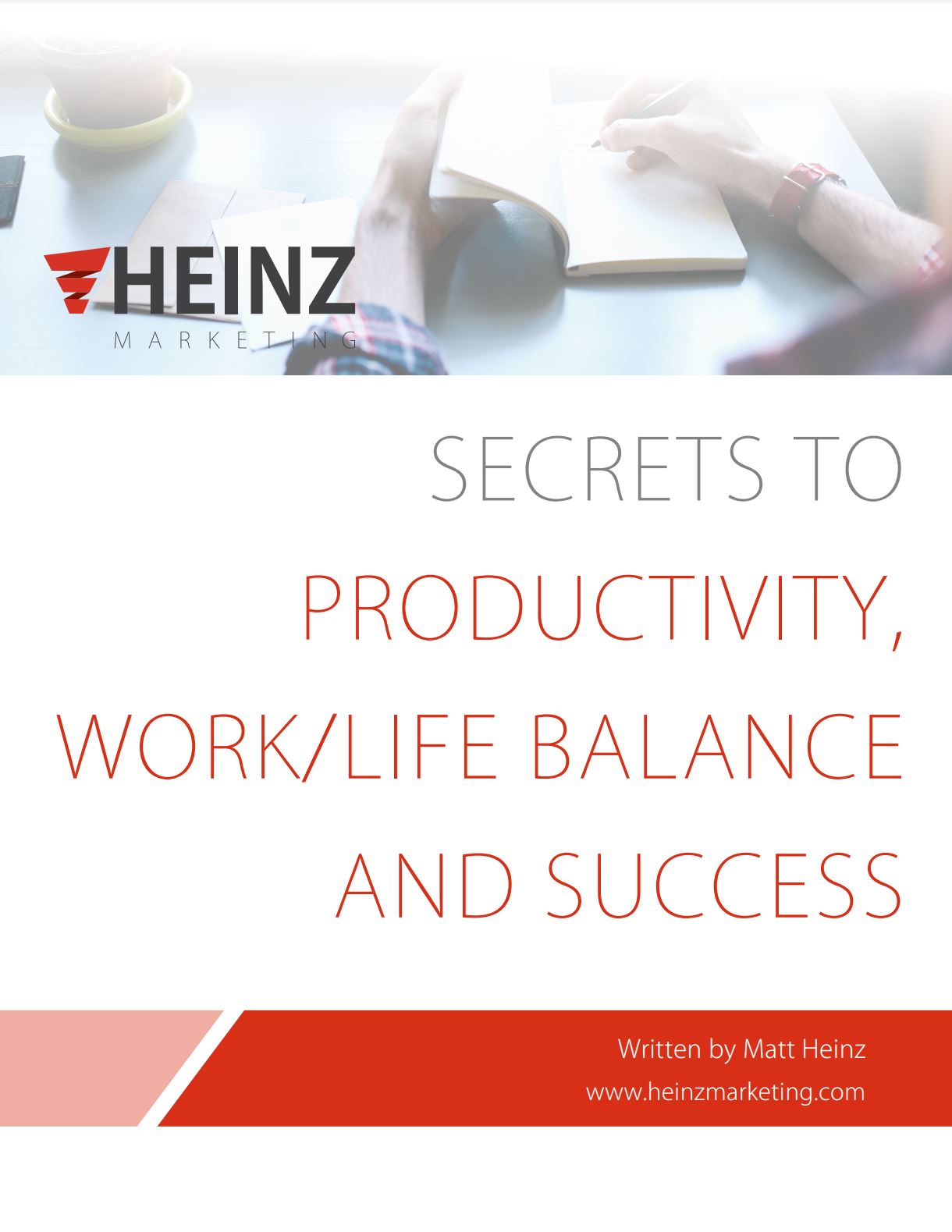Secrets to Productivity, Work/Life Balance and Success