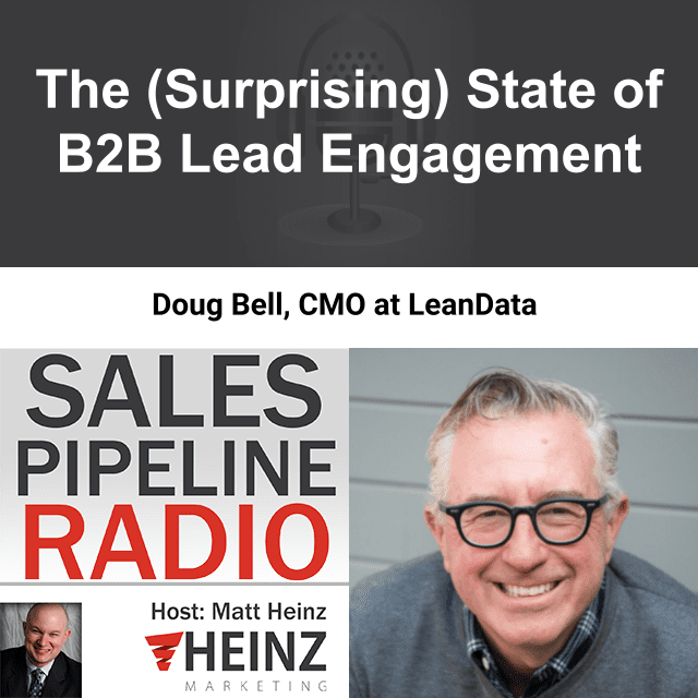 Sales Pipeline Radio, Episode 311: Q & A with Doug Bell @LeanData