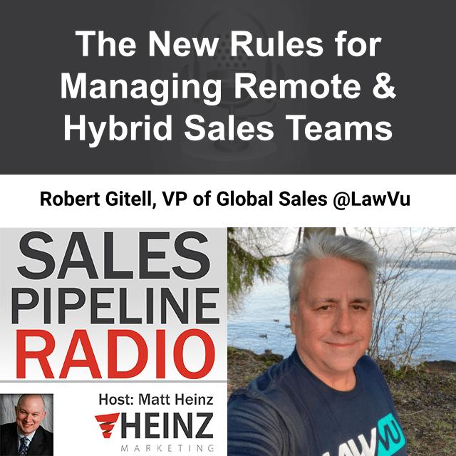 Sales Pipeline Radio, Episode 312: Q & A with Robert Gitell