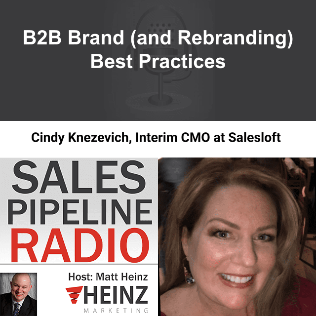 Sales Pipeline Radio, Episode 309: Q & A with Cindy Knezevich @cindyknez