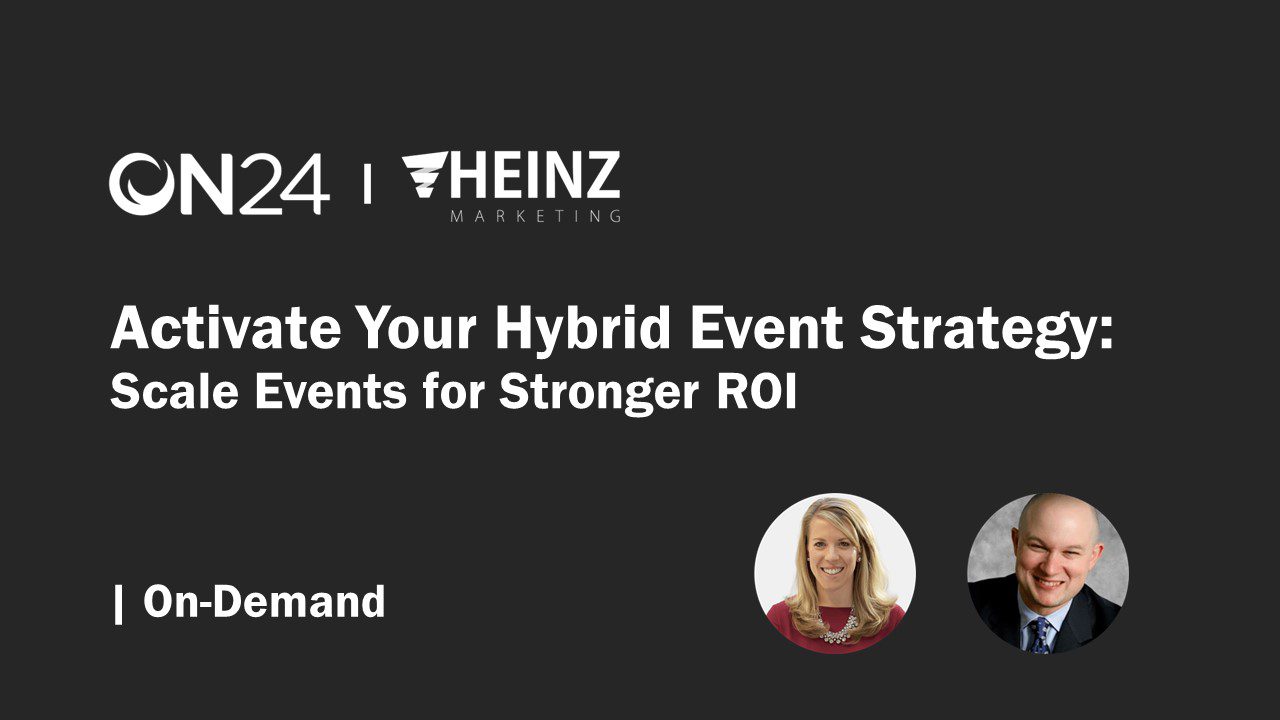 [Webinar] Activate Your Hybrid Event Strategy: Scale Events for Stronger ROI