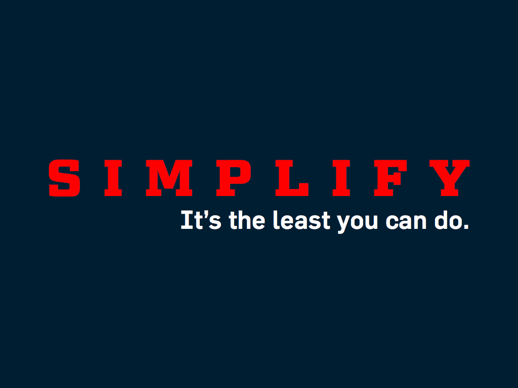 Take the Time to Simplify