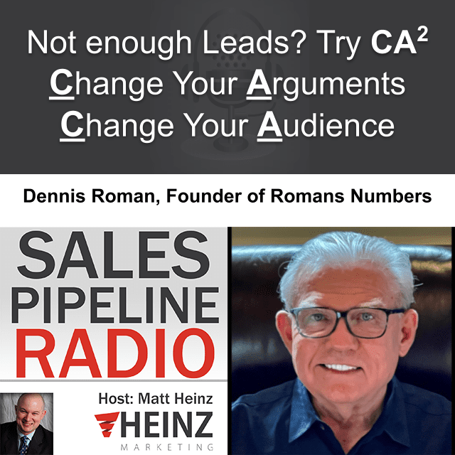 Sales Pipeline Radio, Episode 345: Q & A with Dennis Roman