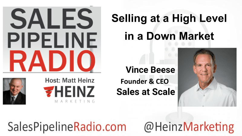 Sales Pipeline Radio, Episode 349: Q & A with Vince Beese