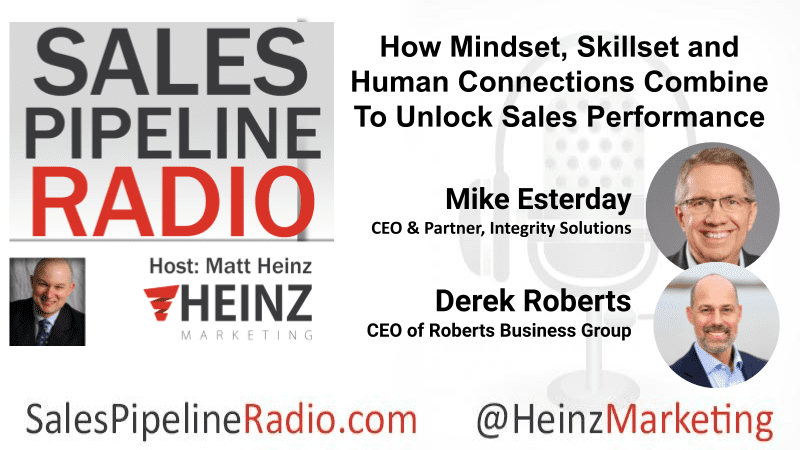 Sales Pipeline Radio, Episode 354: Q & A with Mike Esterday & Derek Roberts