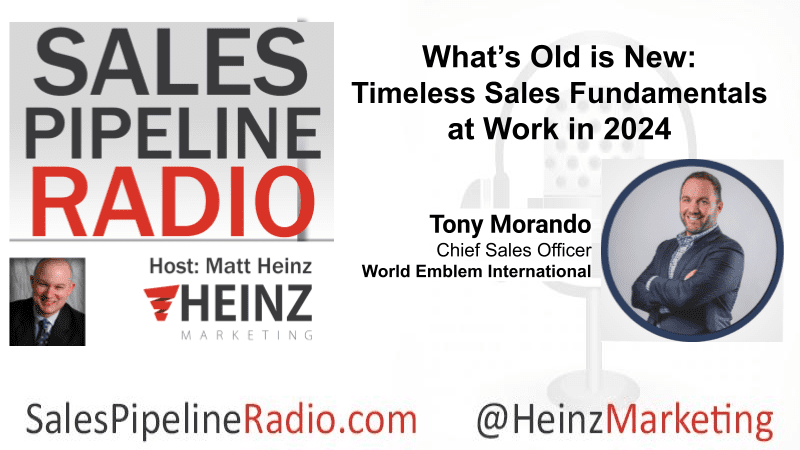 Sales Pipeline Radio, Episode 357: Q & A with Tony Morando