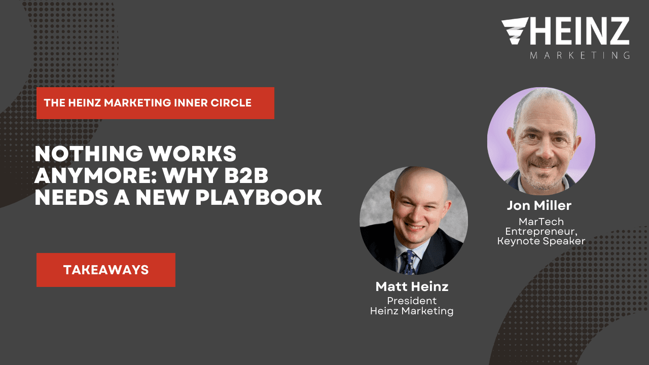 Jon Miller joins Heinz Marketing's Inner Circle