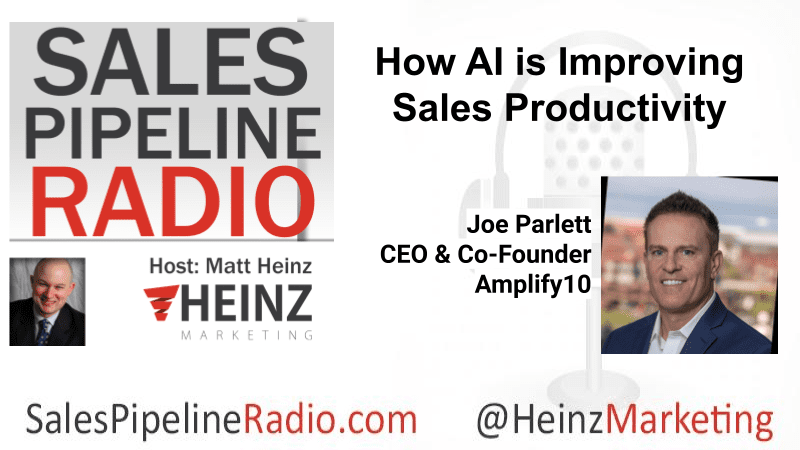 Sales Pipeline Radio, Episode 360: Q & A with Joe Parlett