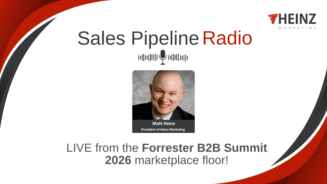 sales pipeline radio forrester b2b summit 2026